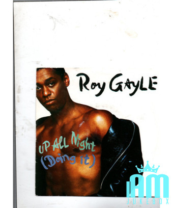 Up All Night (Doing It) [Roy Gayle] - Vinyle 7", 45 tours, Single [product.brand] 1 - Shop I'm Jukebox 