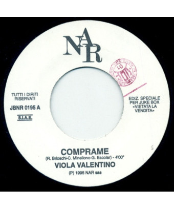Comprame   Ghe Dago Dentro [Viola Valentino,...] - Vinyl 7", 45 RPM, Jukebox