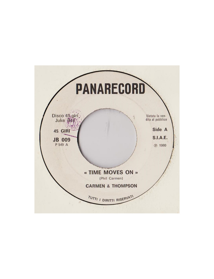 Time Moves On   Ma Ch'Aggia Fa [Carmen & Thompson,...] - Vinyl 7", 45 RPM, Jukebox