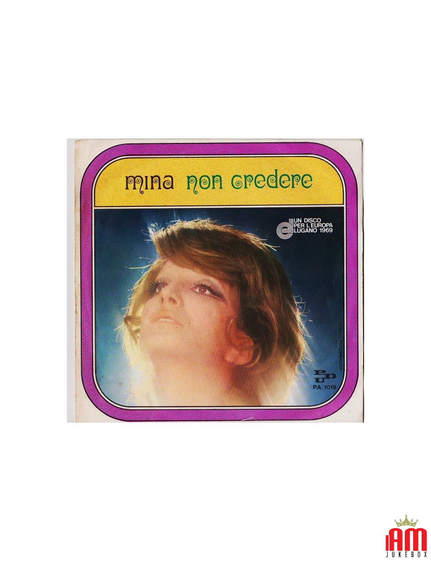 Non Credere [Mina (3)] - Vinyl 7", 45 RPM, Single [product.brand] 1 - Shop I'm Jukebox 