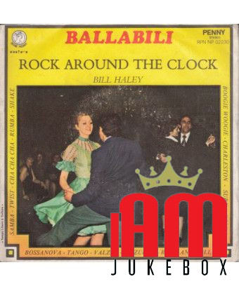 Rock Around The Clock [Bill Haley] - Vinyle 7", 45 tours [product.brand] 1 - Shop I'm Jukebox 