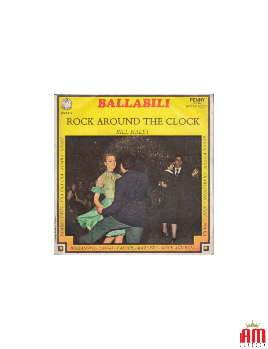 Rock Around The Clock [Bill Haley] – Vinyl 7", 45 RPM [product.brand] 1 - Shop I'm Jukebox 