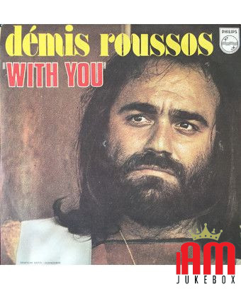 With You [Demis Roussos] - Vinyl 7", 45 RPM, Single, Stereo [product.brand] 1 - Shop I'm Jukebox 