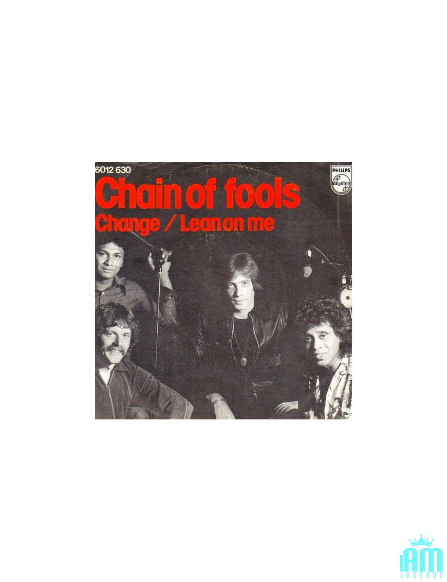 Change Lean On Me [Chain Of Fools (2)] - Vinyle 7", 45 tours, stéréo [product.brand] 1 - Shop I'm Jukebox 