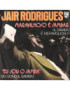 Maravilhoso É Sambar (Il Samba È Meraviglioso)   Eu Sou O Samba (Io Sono Il Samba) [Jair Rodrigues] - Vinyl 7", 45 RPM