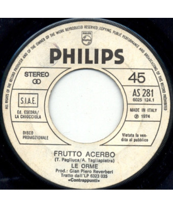 Frutto Acerbo   The Night Chicago Dies [Le Orme,...] - Vinyl 7", 45 RPM, Promo