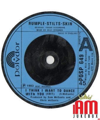 Je pense que je veux danser avec toi [Rumple-Stilts-Skin] - Vinyl 7", 45 RPM