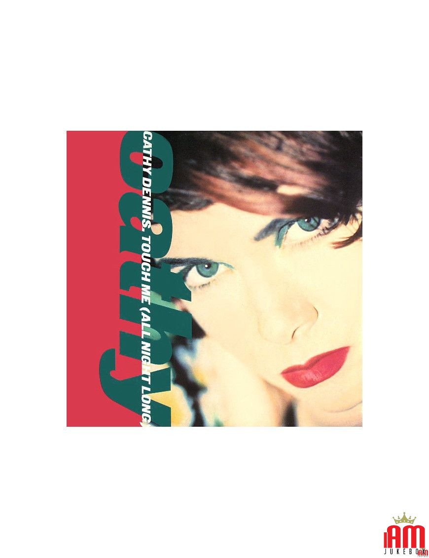 Touche-moi (All Night Long) [Cathy Dennis] - Vinyl 7", 45 RPM, Single [product.brand] 1 - Shop I'm Jukebox 