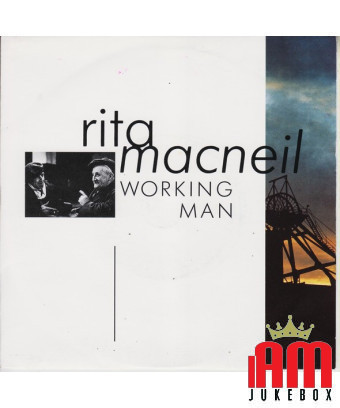 Working Man [Rita MacNeil] – Vinyl 7", 45 RPM [product.brand] 1 - Shop I'm Jukebox 