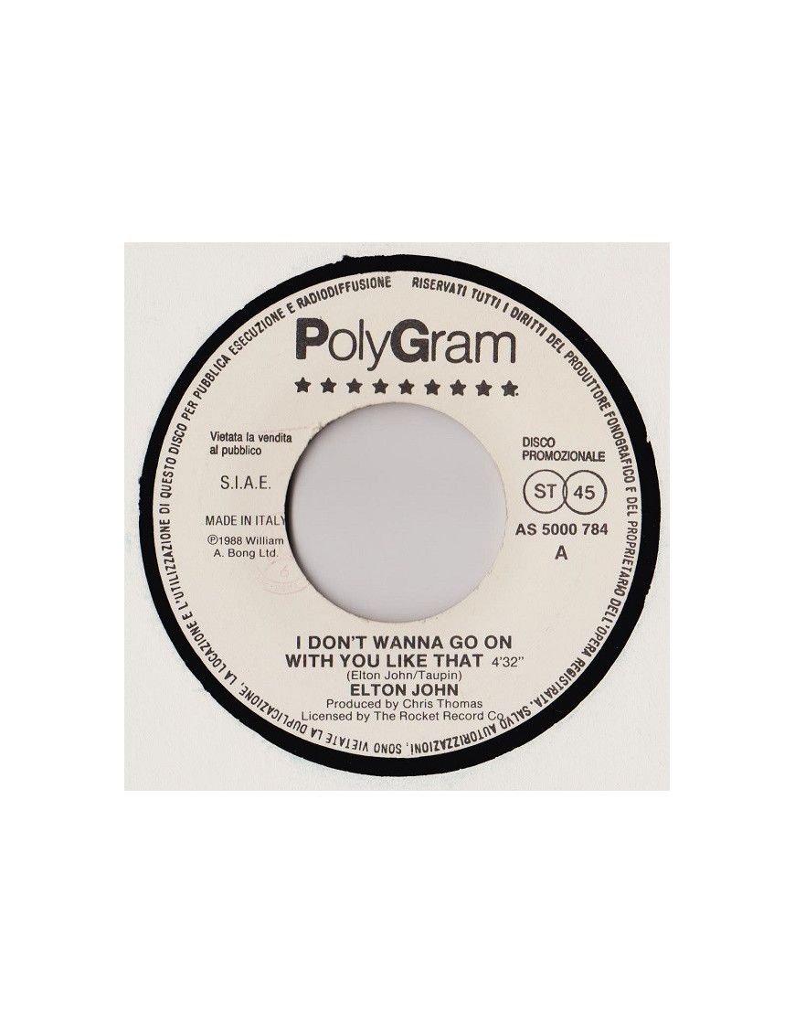 I Don't Wanna Go On With You Like That Stop Your Fussin' [Elton John,...] - Vinyl 7", 45 RPM, Promo [product.brand] 1 - Shop I'm