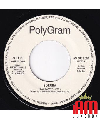 I'm Happy Non Tradire Mai [Soerba,...] – Vinyl 7", 45 RPM, Promo [product.brand] 1 - Shop I'm Jukebox 