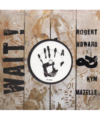 Attendez! [Robert Howard,...] - Vinyle 7", 45 tours, single