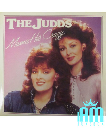 Mama He's Crazy [The Judds] - Vinyle 7", 45 tours, Single [product.brand] 1 - Shop I'm Jukebox 