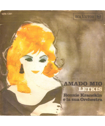 Amado Mio [Ronnie Kranckin Orkesteri] – Vinyl 7", 45 RPM