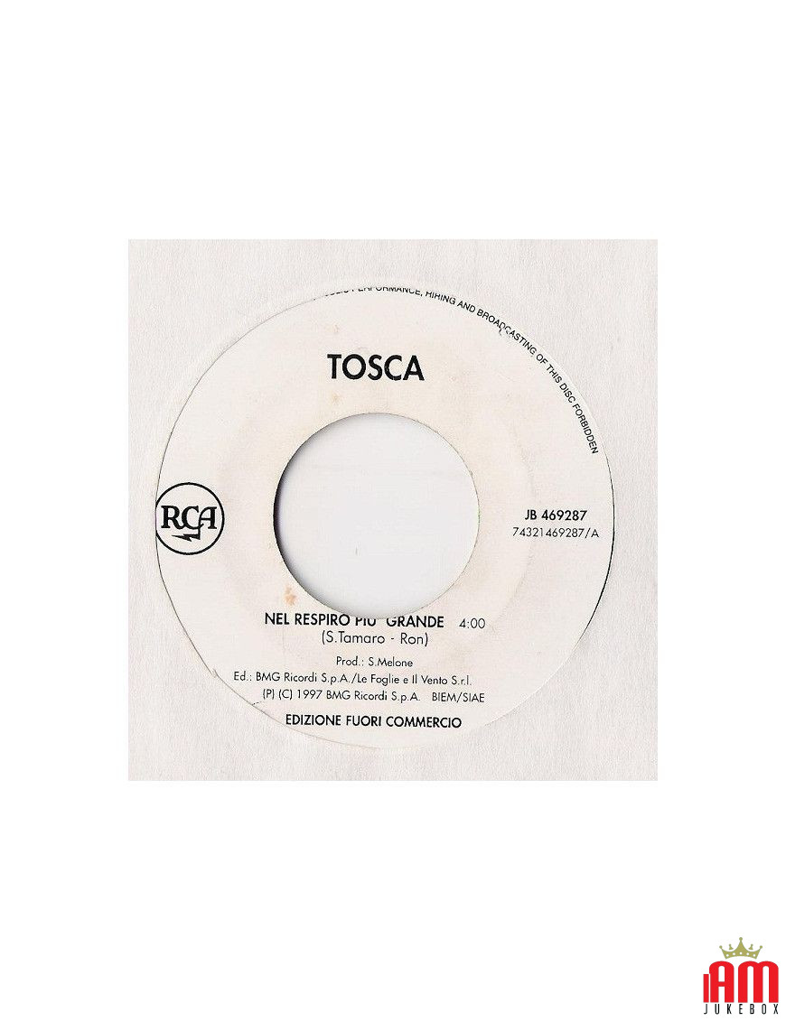 Nel Spiro Più Grande Vero Amore [Tosca (4),...] - Vinyl 7", 45 RPM, Promo [product.brand] 1 - Shop I'm Jukebox 