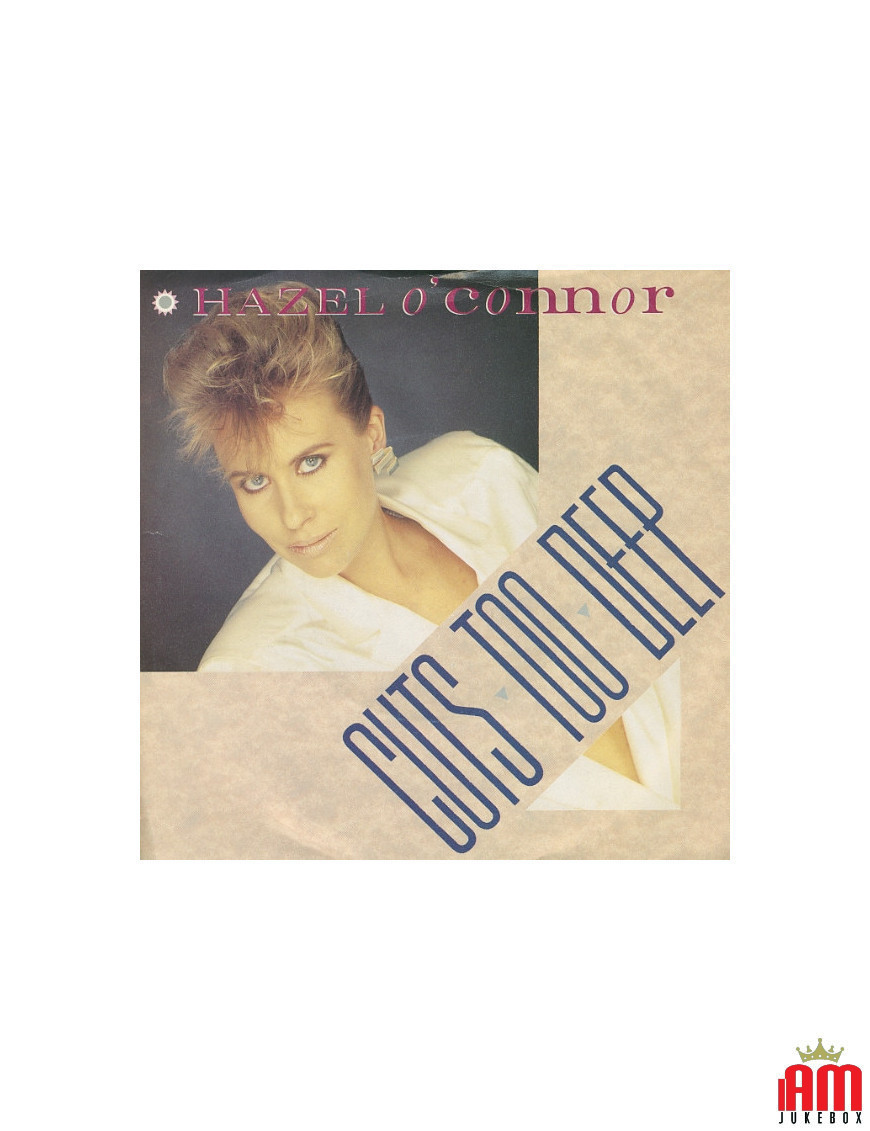 Cuts Too Deep [Hazel O'Connor] - Vinyl 7", 45 RPM [product.brand] 1 - Shop I'm Jukebox 