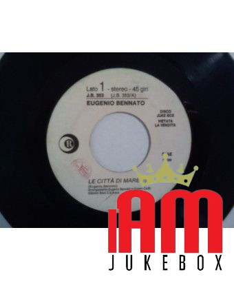 The Seaside Cities [Eugenio Bennato] – Vinyl 7", 45 RPM, Jukebox [product.brand] 1 - Shop I'm Jukebox 