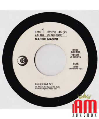 Desperate La Lambada Strofinera [Marco Masini,...] - Vinyl 7", 45 RPM, Jukebox [product.brand] 1 - Shop I'm Jukebox 