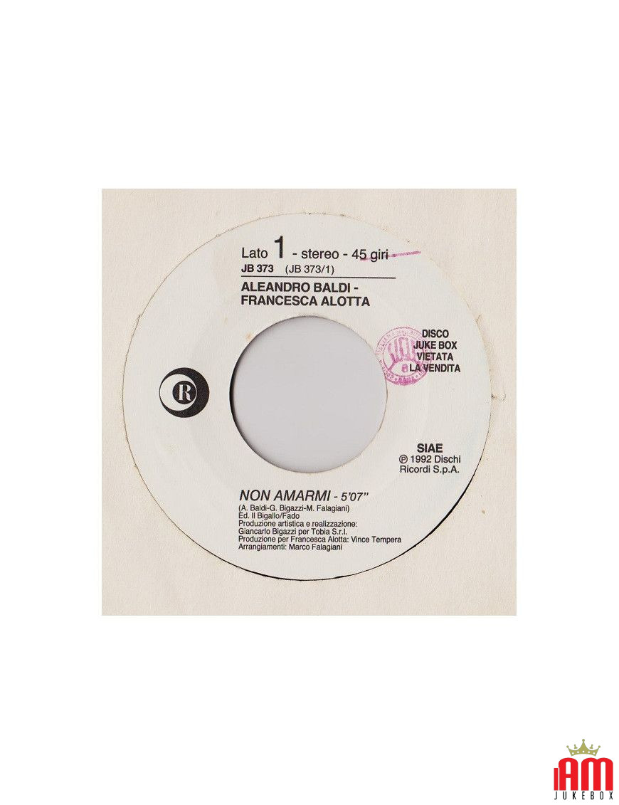 Non Amarmi Come Una Turandot [Aleandro Baldi,...] - Vinyl 7", 45 RPM, Jukebox, Stereo [product.brand] 1 - Shop I'm Jukebox 