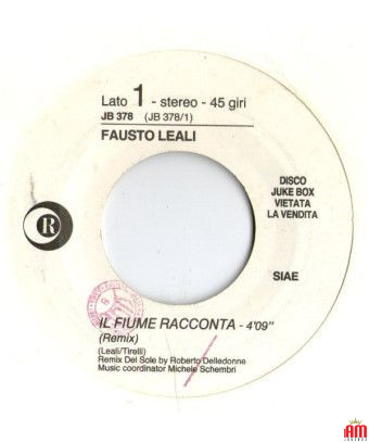 Il Fiume Racket (Remix) Don't Talk Just Kiss [Fausto Leali,...] - Vinyl 7", 45 RPM, Jukebox [product.brand] 1 - Shop I'm Jukebox