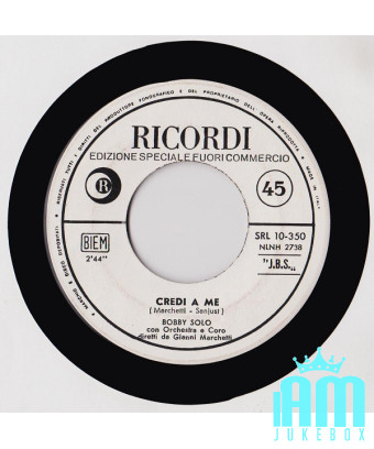Believe Me [Bobby Solo] – Vinyl 7", 45 RPM, Promo [product.brand] 1 - Shop I'm Jukebox 