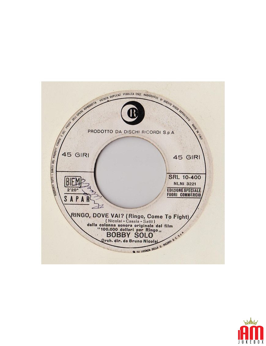 Ringo Dove Vai? (Ringo Come To Fight) [Bobby Solo] - Vinyl 7", 45 RPM, Promo [product.brand] 1 - Shop I'm Jukebox 