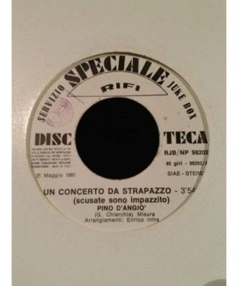 Un Concerto Da Strapazzo Canzone Facile [Pino D'Angiò,...] - Vinyl 7", 45 RPM, Jukebox [product.brand] 1 - Shop I'm Jukebox 