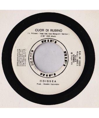 Cuor Di Rubino Ma (Gesang) [Odissea (2),...] – Vinyl 7", 45 RPM, Jukebox, Stereo [product.brand] 1 - Shop I'm Jukebox 