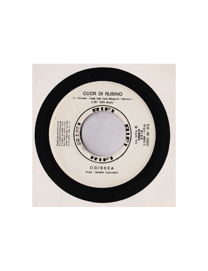 Cuor Di Rubino   Ma (Vocal) [Odissea (2),...] - Vinyl 7", 45 RPM, Jukebox, Stereo