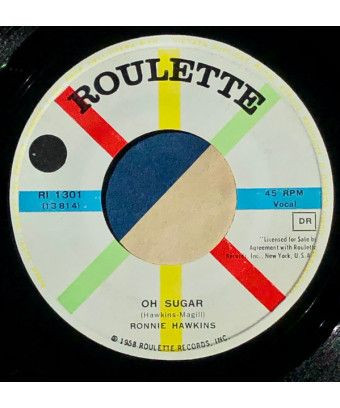 Oh Sugar [Ronnie Hawkins] - Vinyl 7", 45 RPM [product.brand] 1 - Shop I'm Jukebox 