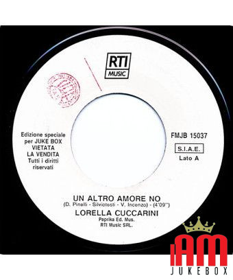 Un Altro Amore No La Vestaglia [Lorella Cuccarini,...] - Vinyl 7", 45 RPM, Jukebox [product.brand] 1 - Shop I'm Jukebox 