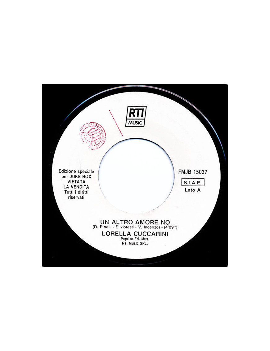 Un Altro Amore No La Vestaglia [Lorella Cuccarini,...] - Vinyl 7", 45 RPM, Jukebox [product.brand] 1 - Shop I'm Jukebox 