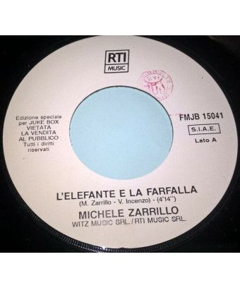 L'Elefante E La Farfalla Sulla Porta [Michele Zarrillo,...] - Vinyl 7", 45 RPM, Jukebox [product.brand] 1 - Shop I'm Jukebox 