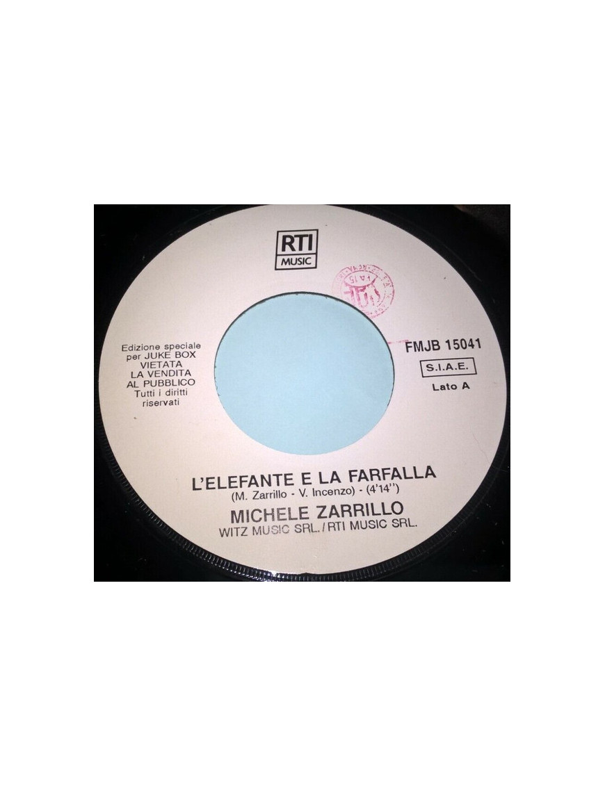 L'éléphant et le papillon sur la porte [Michele Zarrillo,...] - Vinyl 7", 45 RPM, Jukebox [product.brand] 1 - Shop I'm Jukebox 