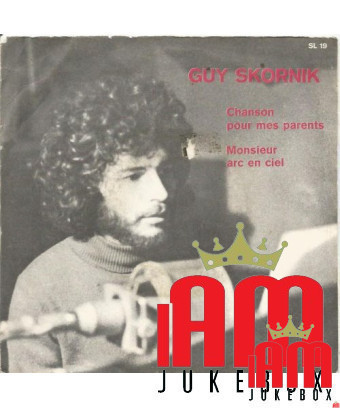 Chanson Pour Mes Parents Monsieur Arc En Ciel [Guy Skornik] – Vinyl 7", 45 RPM, Single, Stereo [product.brand] 1 - Shop I'm Juke