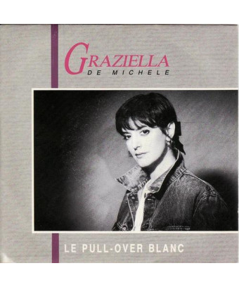 Le Pull-Over Blanc [Graziella De Michele] - Vinyl 7", 45 RPM, Single [product.brand] 1 - Shop I'm Jukebox 