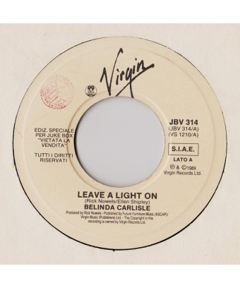 Leave A Light On Look Who's Dancing (Edit) [Belinda Carlisle,...] - Vinyle 7", 45 RPM, Jukebox