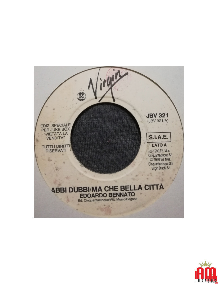 Abbi Dobbi Ma Che Bella Città [Edoardo Bennato] – Vinyl 7", 45 RPM, Jukebox