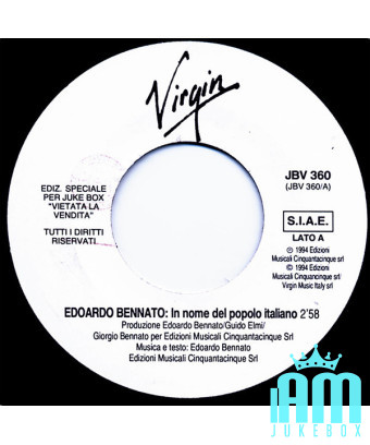 In Name Of The Italian People [Edoardo Bennato] - Vinyl 7", 45 RPM, Jukebox [product.brand] 1 - Shop I'm Jukebox 