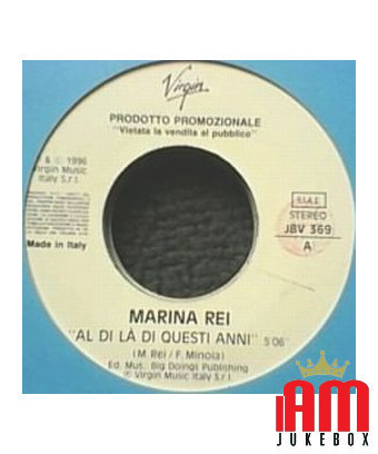 Au-delà de ces années Pourquoi tu me traites si mal [Marina Rei,...] - Vinyl 7", 45 RPM, Promo [product.brand] 1 - Shop I'm Juke