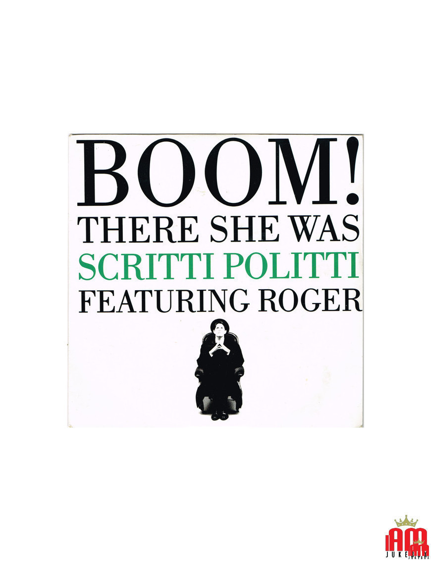 Boom! Là, elle était [Scritti Politti,...] - Vinyl 7", 45 RPM, Single, Stéréo [product.brand] 1 - Shop I'm Jukebox 
