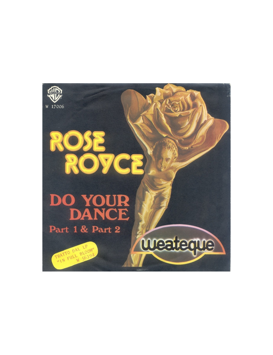 Do Your Dance [Rose Royce] - Vinyl 7", 45 RPM, Stereo