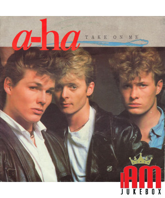 Take On Me [a-ha] - Vinyl 7", 45 RPM, Single, Stereo [product.brand] 1 - Shop I'm Jukebox 
