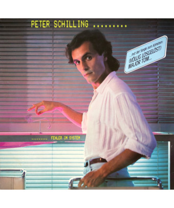Fehler Im System [Peter Schilling] - Vinyl LP, Album, Stereo