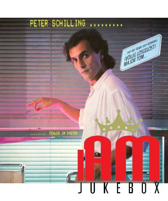 Fehler Im System [Peter Schilling] - Vinyle LP, Album, Stéréo [product.brand] 1 - Shop I'm Jukebox 