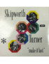 Make It Last [Skipworth & Turner] - Vinyl 7", 45 RPM, Single, Stereo