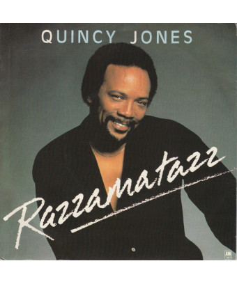 Razzamatazz [Quincy Jones]...