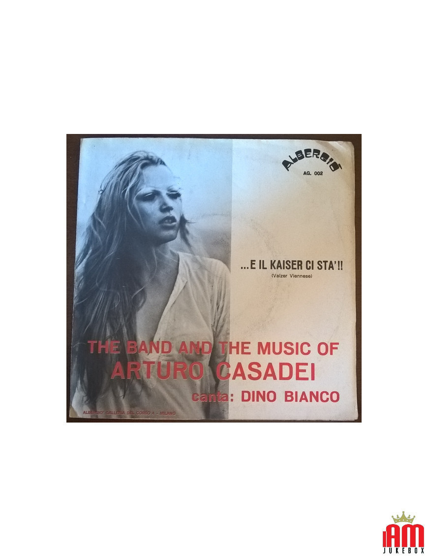 ...And The Kaiser Is Here!! [Orchestra Del Mo Arturo Casadei,...] - Vinyl 7", 45 RPM [product.brand] 1 - Shop I'm Jukebox 