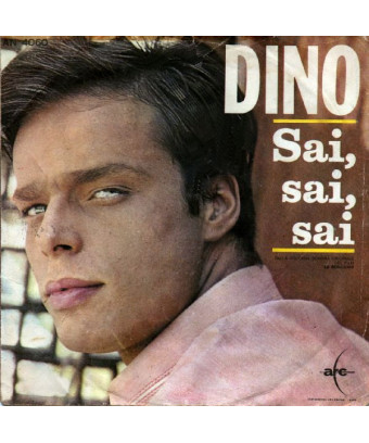 Sai, Sai, Sai [Dino (7)] – Vinyl 7", 45 RPM, Mono [product.brand] 1 - Shop I'm Jukebox 