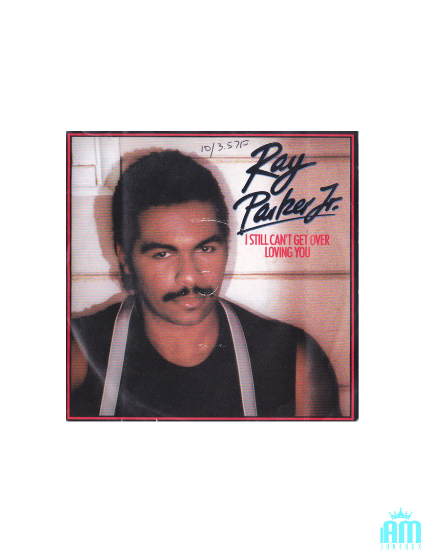 Ich komme immer noch nicht darüber hinweg, dich zu lieben [Ray Parker Jr.] – Vinyl 7", 45 RPM [product.brand] 1 - Shop I'm Jukeb
